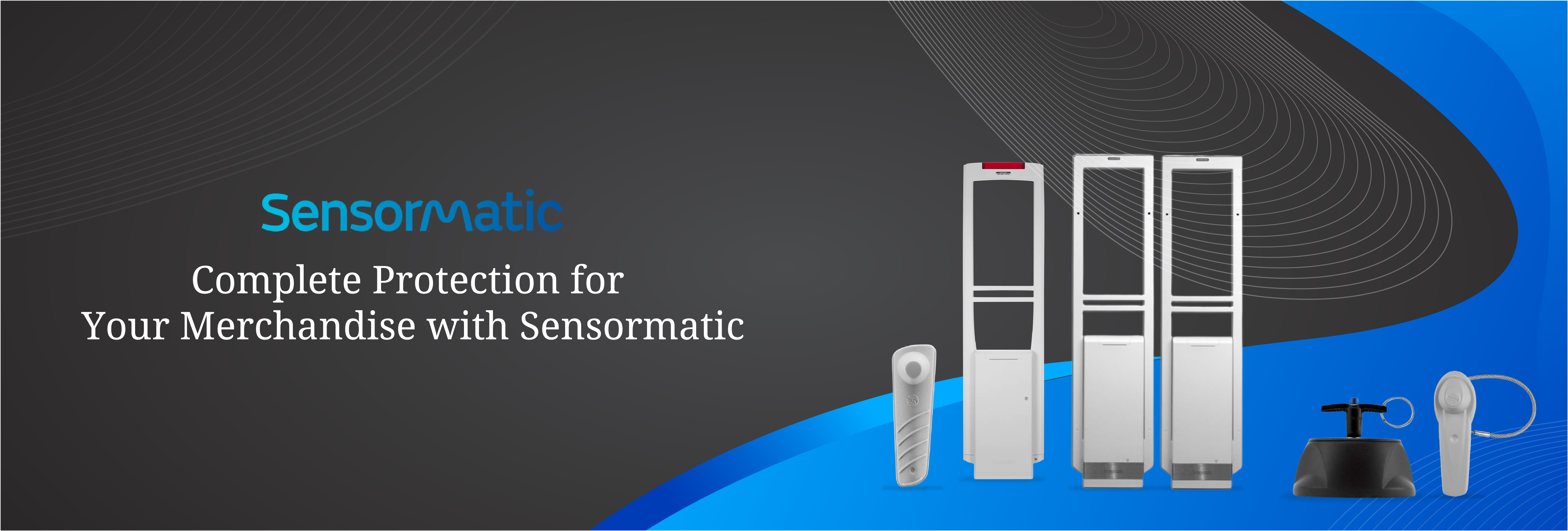 Infome technologies:Complete Protection for Your Merchandise with Sensormatic